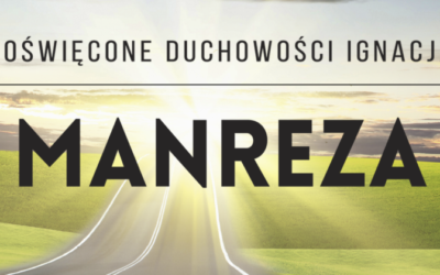 MANREZA – Pismo dedykowane duchowości ignacjańskiej